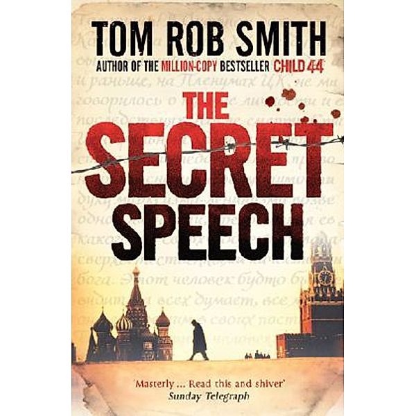 The Secret Speech, Tom Rob Smith