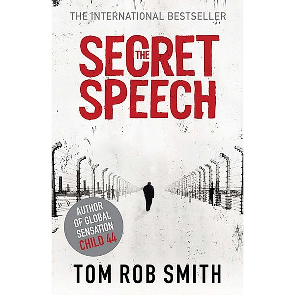 The Secret Speech, Tom Rob Smith