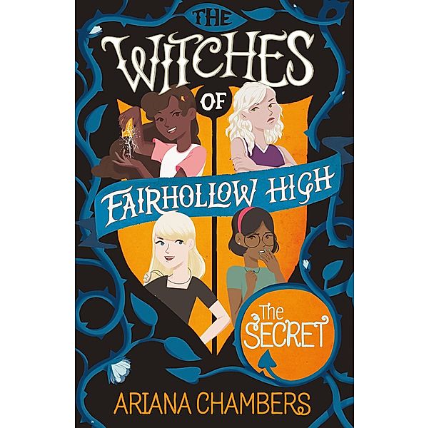 The Secret (The Witches of Fairhollow High), Ariana Chambers