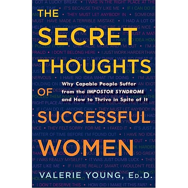 The Secret Thoughts of Successful Women, Valerie Young