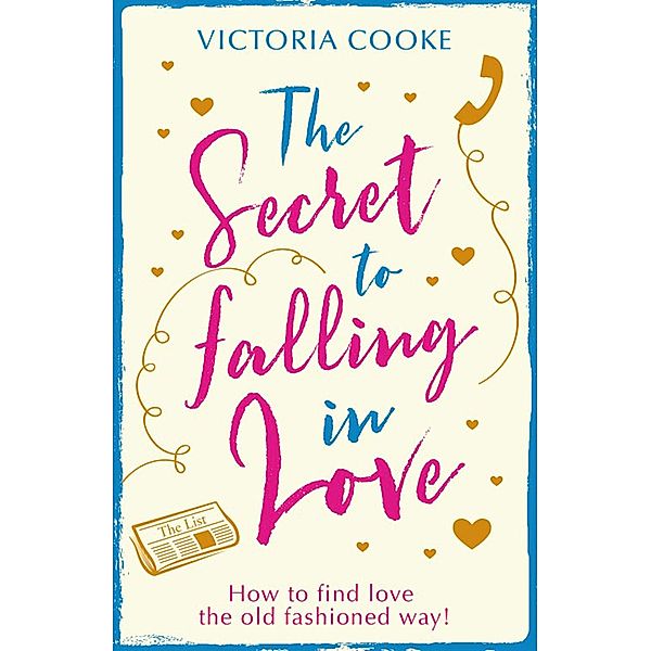 The Secret to Falling in Love, Victoria Cooke