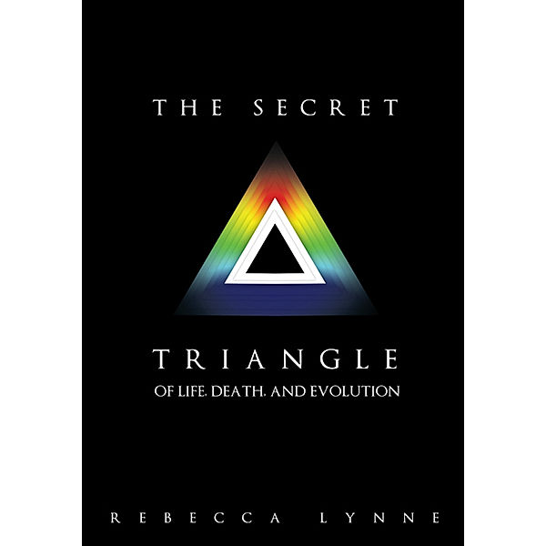 The Secret Triangle, Rebecca Lynne