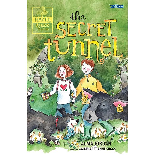 The Secret Tunnel - Hazel Tree Farm, Alma Jordan