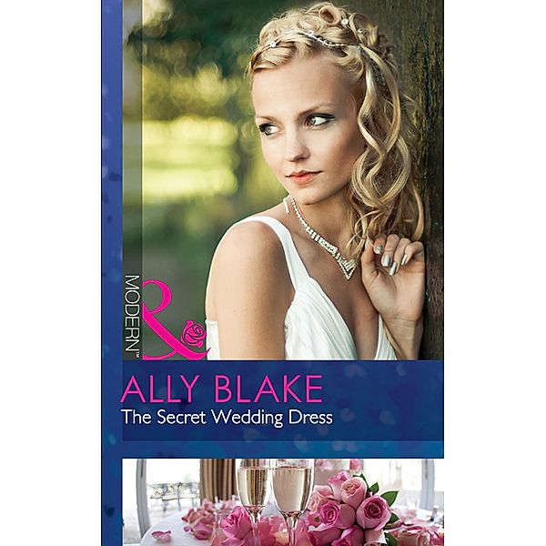 The Secret Wedding Dress, Ally Blake