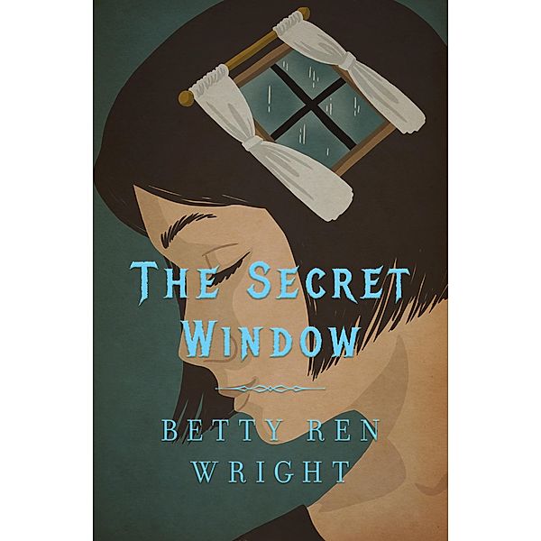 The Secret Window, Betty Ren Wright