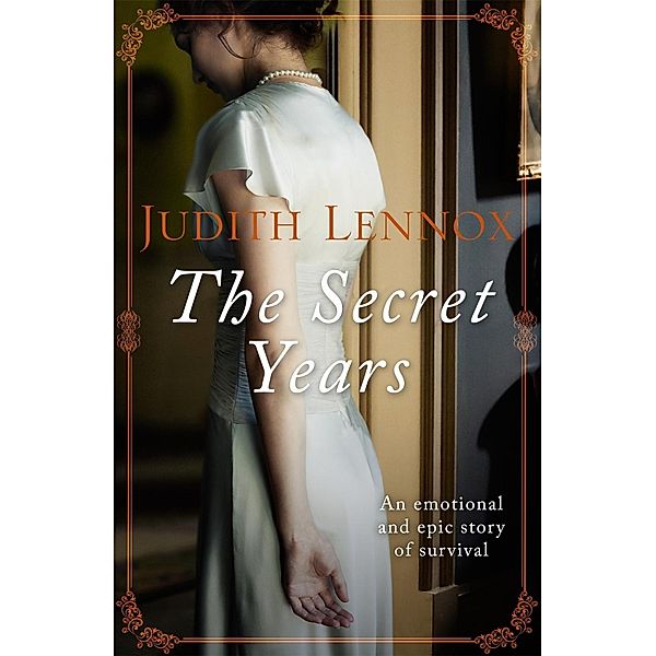 The Secret Years, Judith Lennox