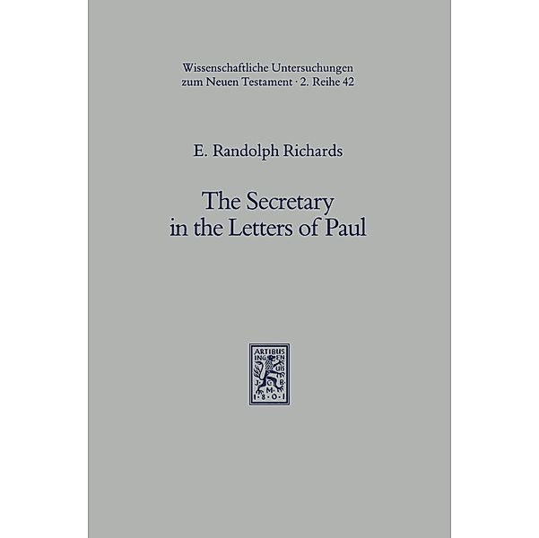 The Secretary in the Letters of Paul, E. Randolph Richards