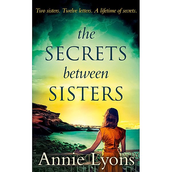 The Secrets Between Sisters, Annie Lyons