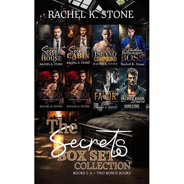 The Secrets Box Set Books 1 - 6 + Two Bonus Books (Secrets - An Enemies to Lovers Adult Romance Series) / Secrets - An Enemies to Lovers Adult Romance Series, Rachel K Stone