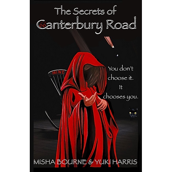 The Secrets of 66 Canterbury Road, Misha Bourne, Yuki Harris