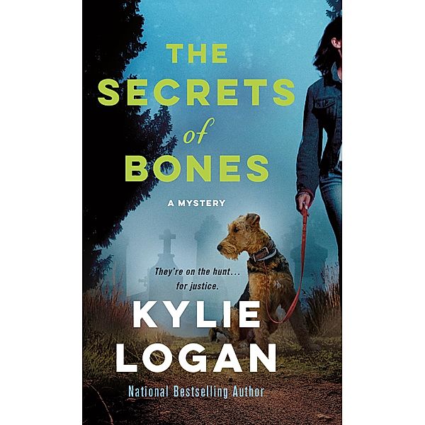 The Secrets of Bones / A Jazz Ramsey Mystery Bd.2, Kylie Logan