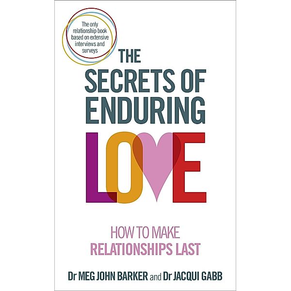 The Secrets of Enduring Love, Meg John Barker, Jacqui Gabb