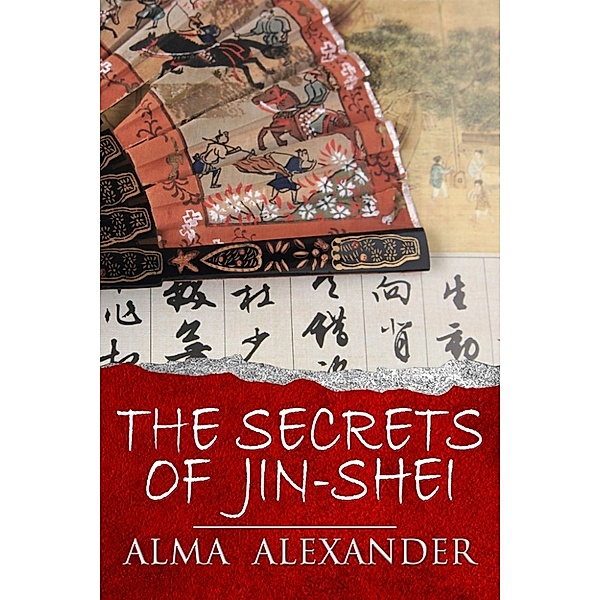 The Secrets of Jin-shei, Alma Alexander