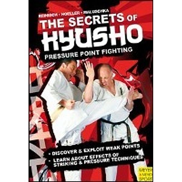 The Secrets of Kyusho, Stefan Reinisch, Jürgen Höller, Axel Maluschka