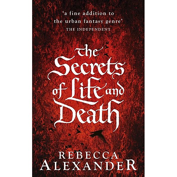 The Secrets of Life and Death / Secrets Bd.1, Rebecca Alexander