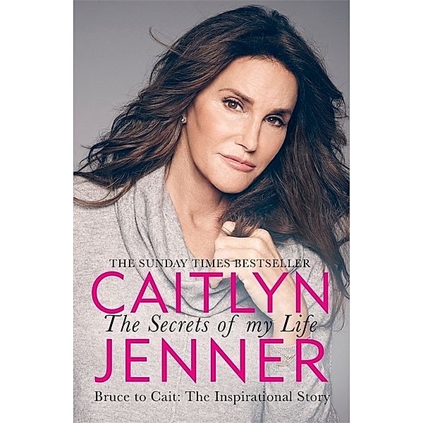 The Secrets of My Life, Caitlyn Jenner