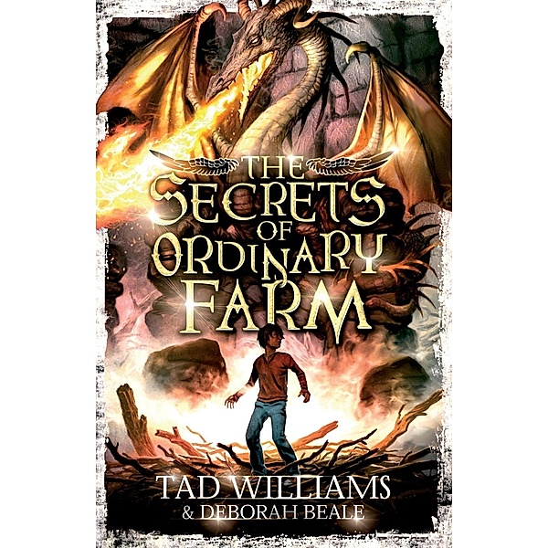 The Secrets of Ordinary Farm / Ordinary Farm Adventures Bd.2, Tad Williams, Deborah Beale