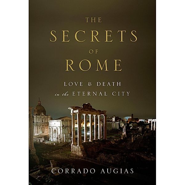 The Secrets of Rome, Corrado Augias