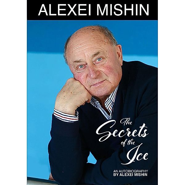 The Secrets of the Ice, Alexei Mishin