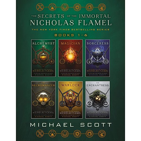 The Secrets of the Immortal Nicholas Flamel Complete Collection (Books 1-6) / The Secrets of the Immortal Nicholas Flamel, Michael Scott