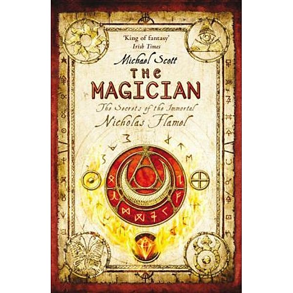 The Secrets of the Immortal Nicholas Flamel - The Magician, Michael Scott