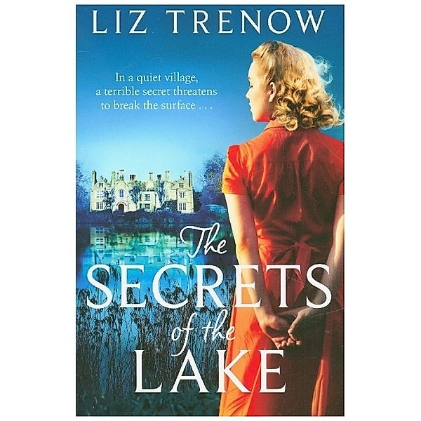 The Secrets of the Lake, Liz Trenow