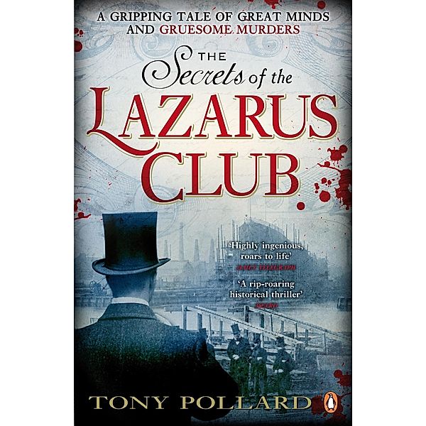 The Secrets of the Lazarus Club, Tony Pollard