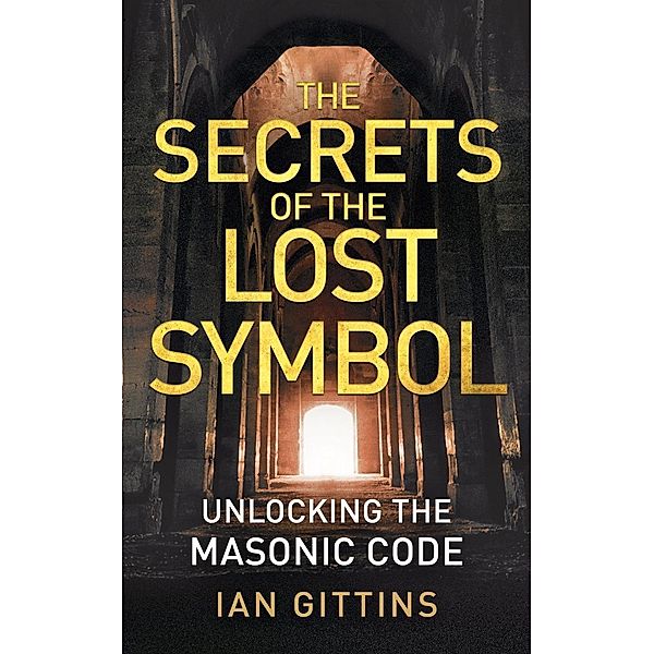 The Secrets of the Lost Symbol, Ian Gittins