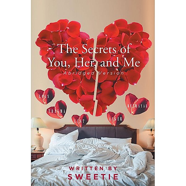 The Secrets of You, Her, and Me, Sweetie