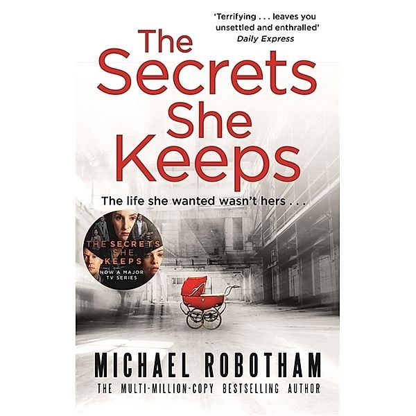 The Secrets She Keeps, Michael Robotham