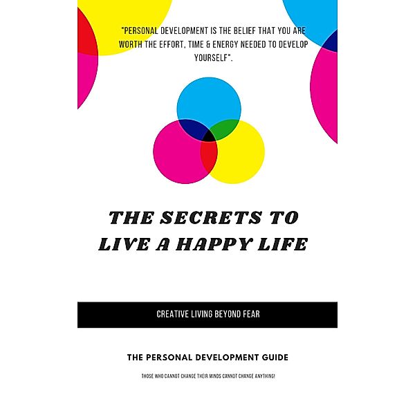 The Secrets To Live a Happy Life, Elvis McRichard
