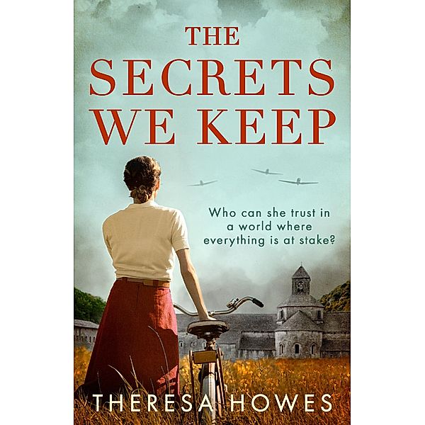 The Secrets We Keep, Theresa Howes