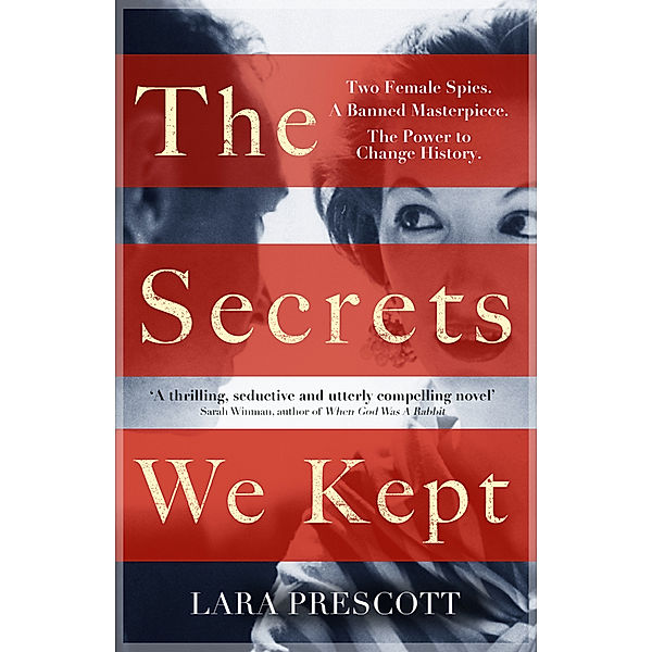 The Secrets We Kept, Lara Prescott