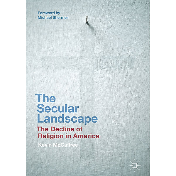 The Secular Landscape, Kevin McCaffree