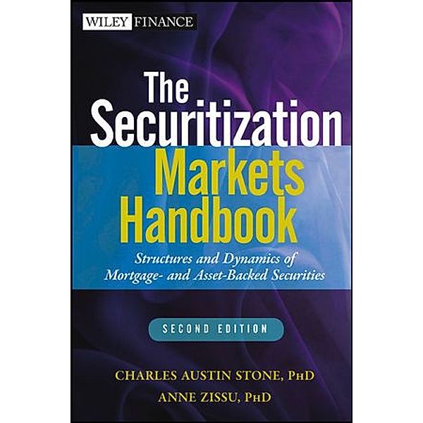 The Securitization Markets Handbook, Charles Austin Stone, Anne Zissu