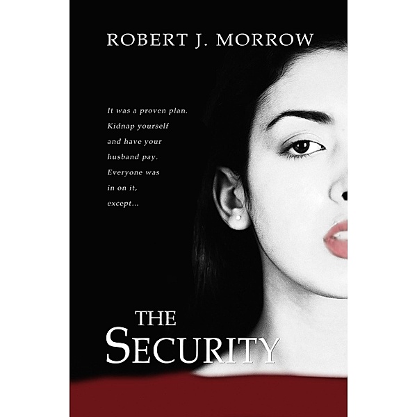 The Security, Robert Morrow