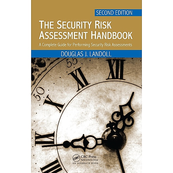 The Security Risk Assessment Handbook, Douglas Landoll