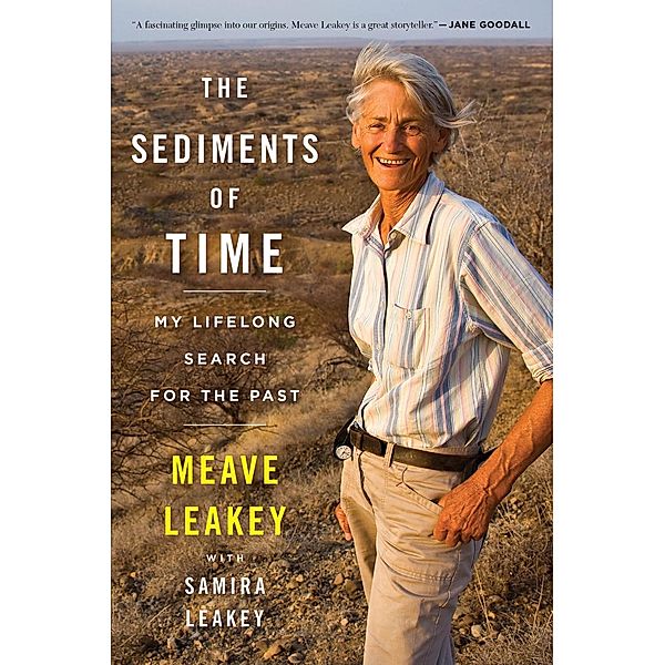 The Sediments of Time, Meave Leakey, Samira Leakey