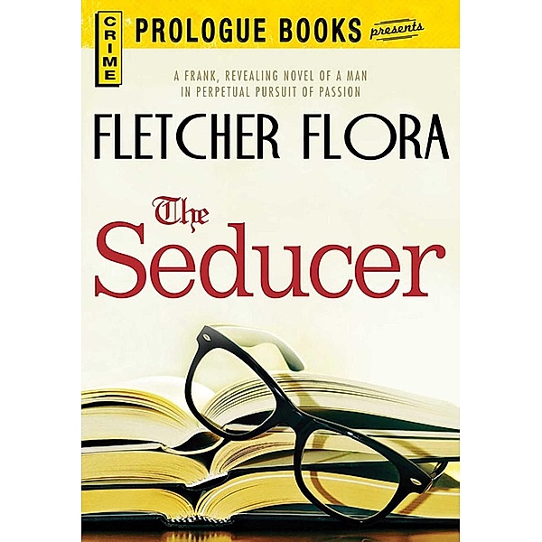 The Seducer, Fletcher Flora
