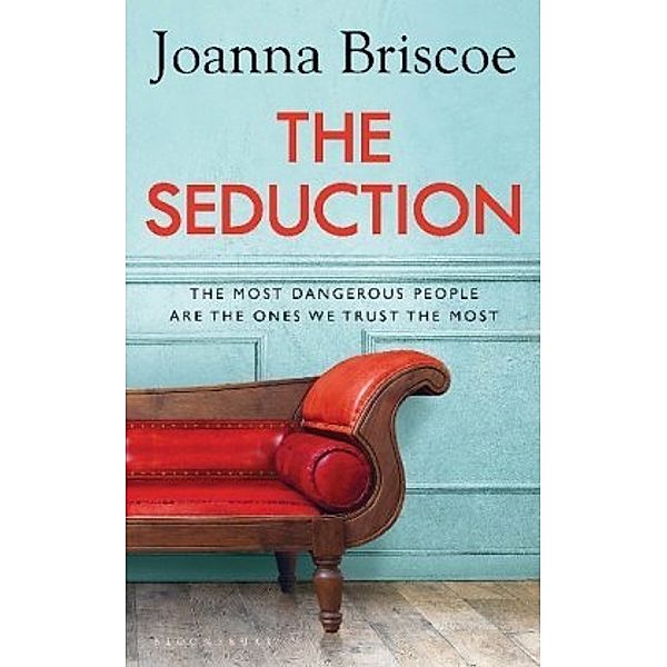 The Seduction, Joanna Briscoe