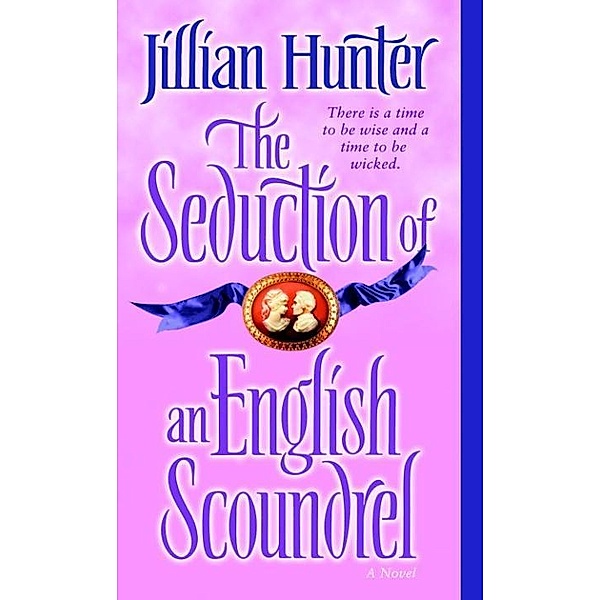 The Seduction of an English Scoundrel / The Boscastles Bd.1, Jillian Hunter