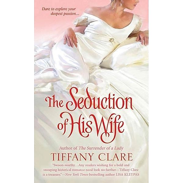 The Seduction of His Wife / The Hallaway Sisters Bd.1, Tiffany Clare