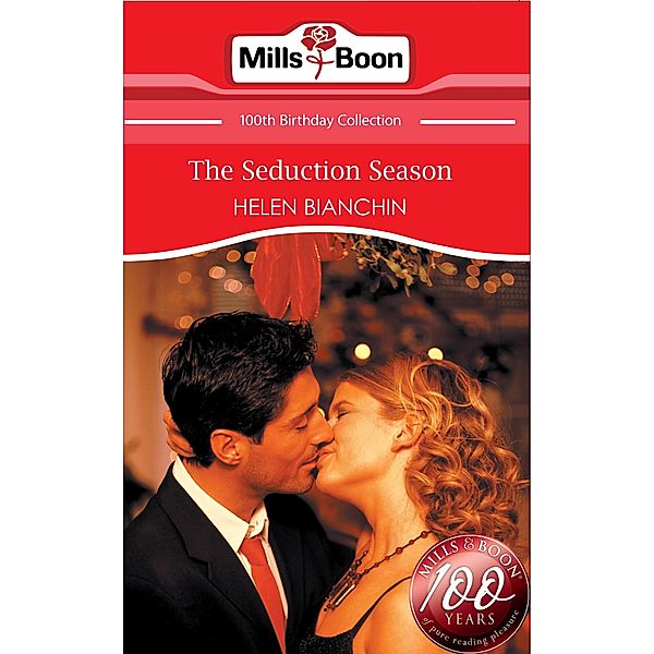 The Seduction Season (Mills & Boon Short Stories), Helen Bianchin