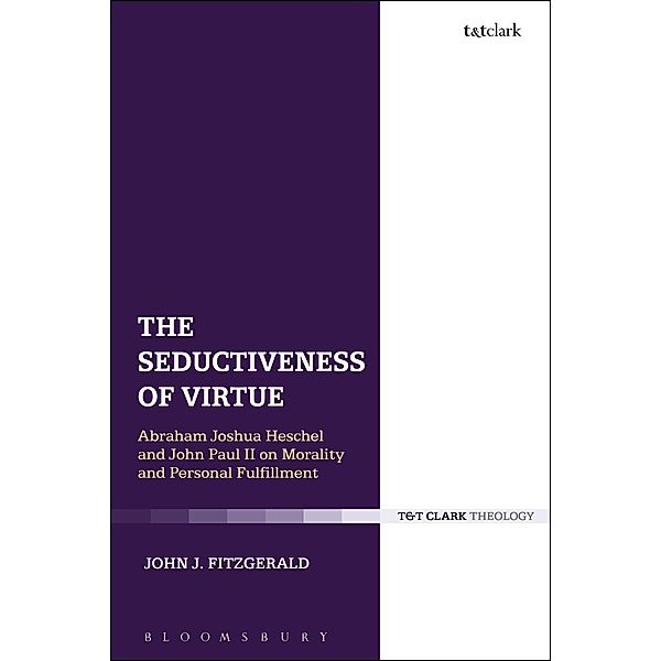 The Seductiveness of Virtue, John J. Fitzgerald
