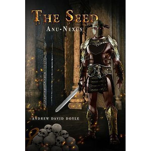 The Seed, Andrew David Doyle