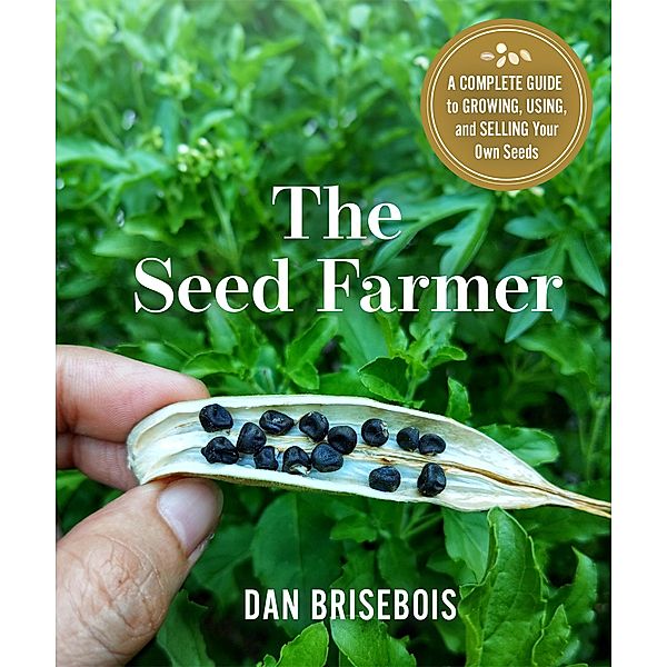 The Seed Farmer, Daniel Brisebois