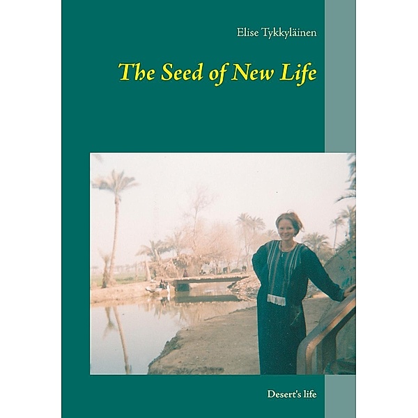 The Seed of New Life, Elise Tykkyläinen