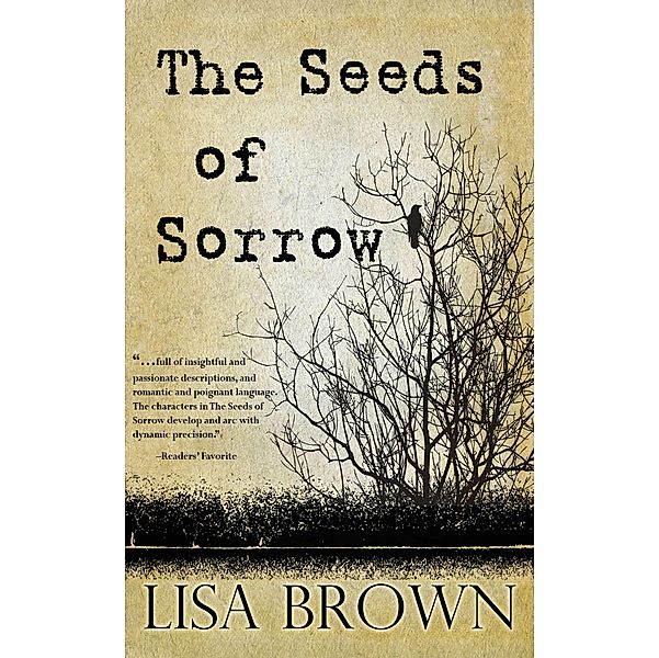 The Seeds of Sorrow, Lisa Brown