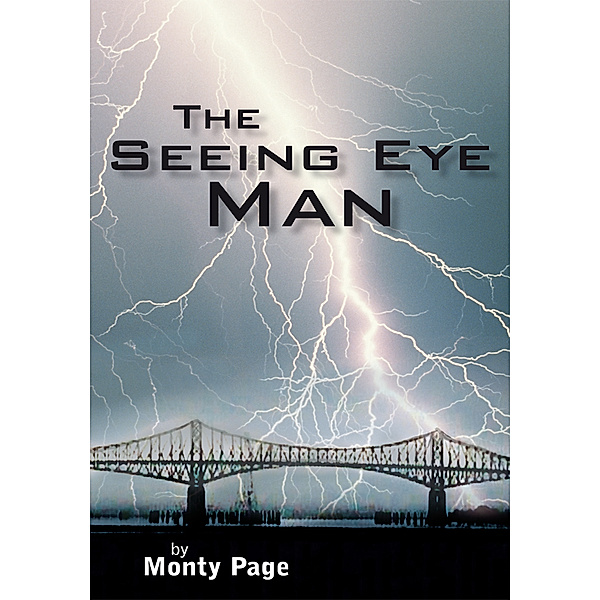 The Seeing Eye Man, Monty Page