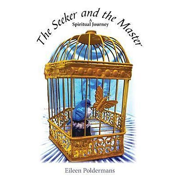 The Seeker and the Master, Eileen Poldermans
